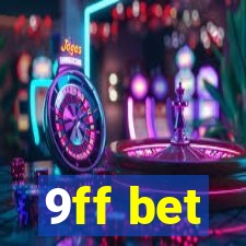 9ff bet